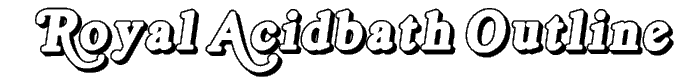 Royal Acidbath Outline font